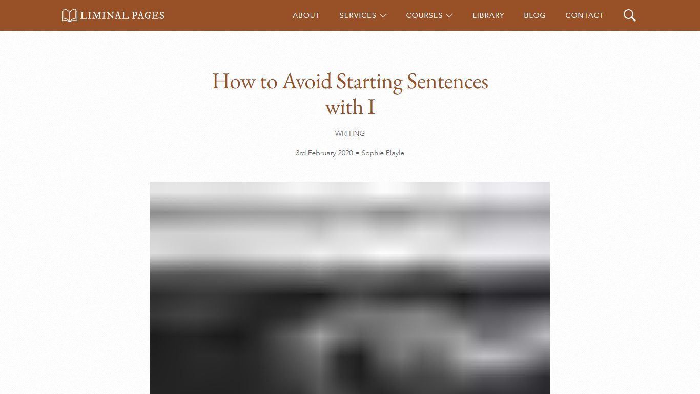 How to Avoid Starting Sentences with I | Liminal Pages